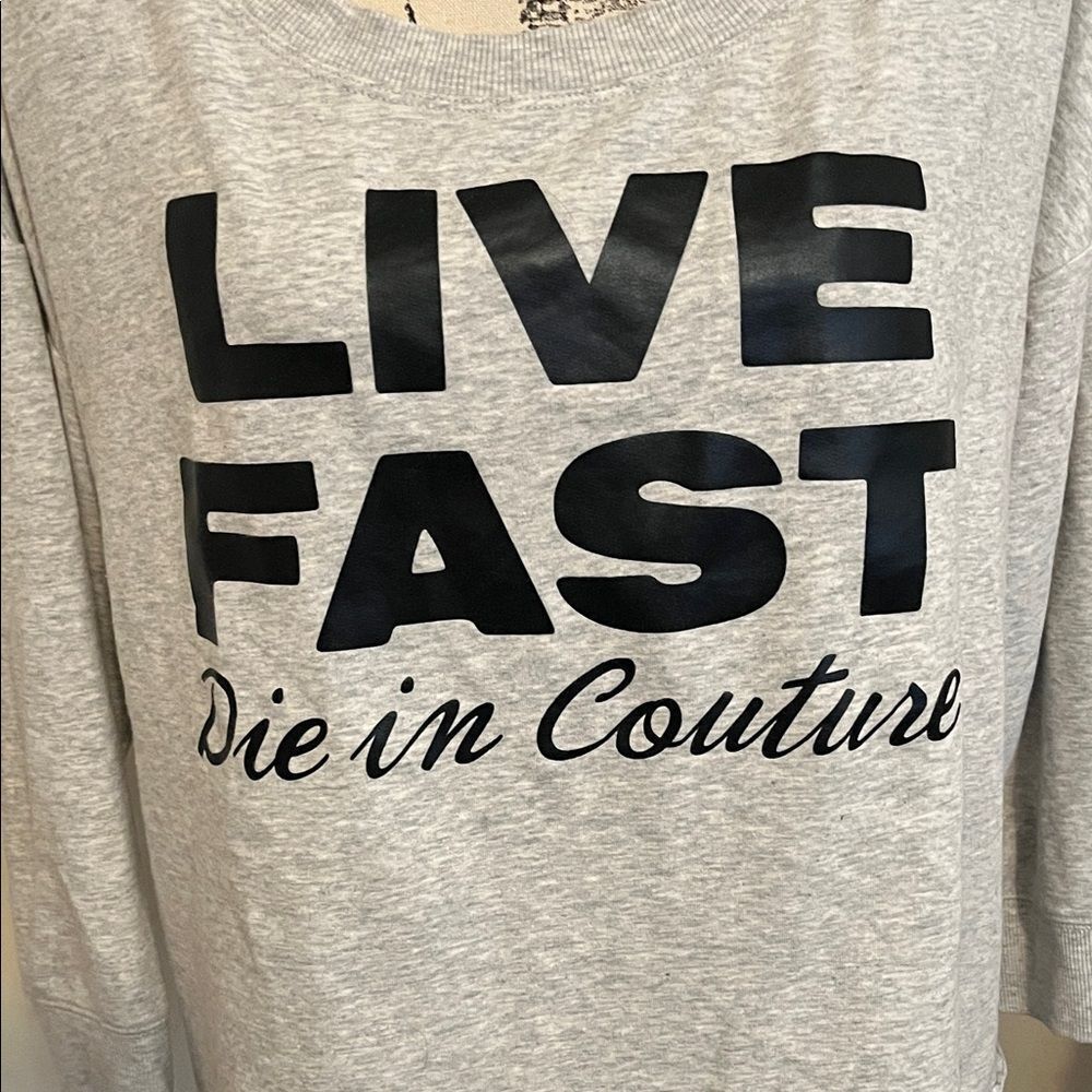 Juicy Couture Live Fast Die In Couture Gray Graphic Pullover Top Comfy Cozy - Picture 2 of 9